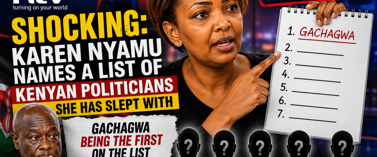 Shocking: Karen Nyamu names a list of Kenyan politician she has slept with Gachagwa being the first on the list